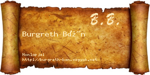 Burgreth Bán névjegykártya